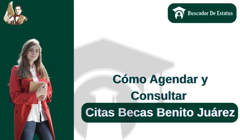 Citas Becas Benito Juárez
