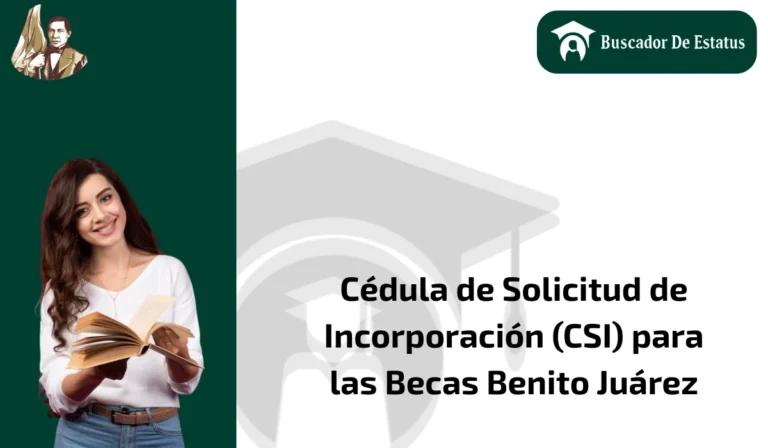 Cédula de Solicitud de Incorporación (CSI)