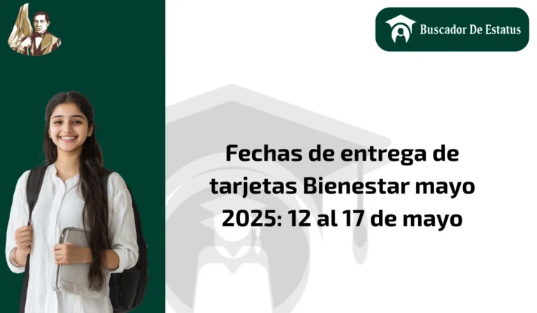 entrega de tarjetas Bienestar mayo 2025