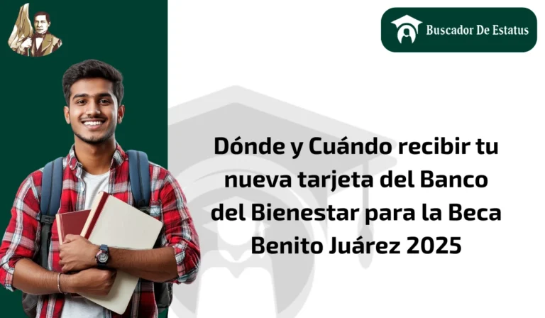 Dónde y Cuándo recibir tu nueva tarjeta del Banco del Bienestar
