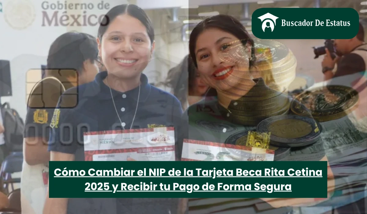 Cambiar NIP Tarjeta Beca Rita Cetina 2025