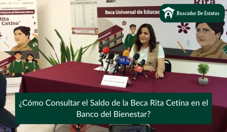 Consultar el Saldo de la Beca Rita Cetina en el Banco del Bienestar
