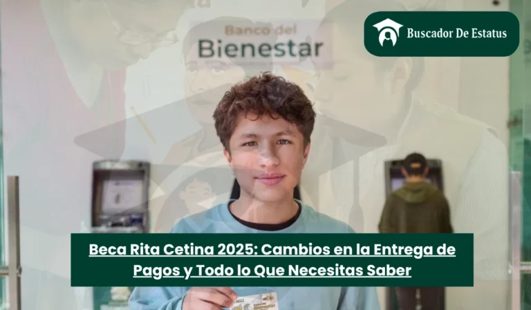 Beca Rita Cetina 2025: Cambios en la Entrega de Pagos y Todo lo Que Necesitas Saber