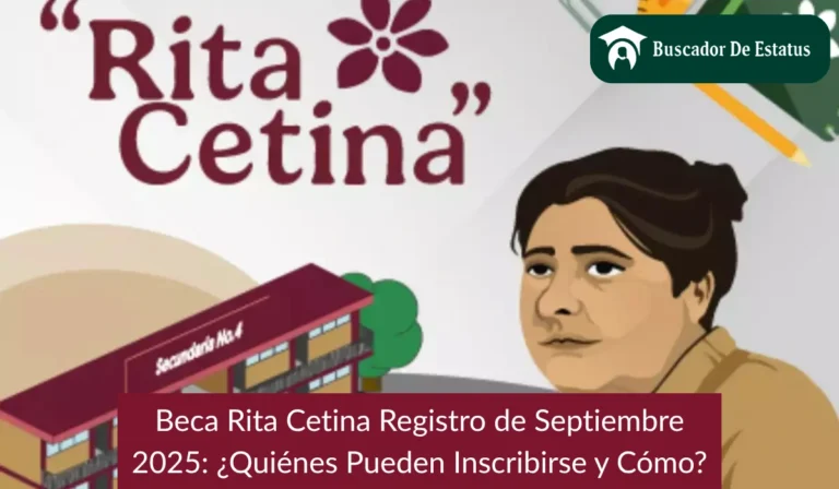 Beca Rita Cetina: ¿Quiénes podrían perder el pago de $1,900 en 2025?